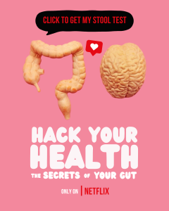 happy gut bacteria stool test recommended by Hack Your Health. The Secrets of Your Gut.